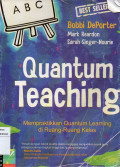 Quantum Teaching Memparaktikan Quantum Learning di Ruang- Ruang Kelas