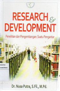 Research Development Penelitian dan Pengembangan Suatu Pengantar