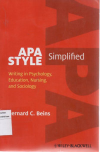 Apa Style Simplified Writing In Psychology, Education, Nursing, and Sociology