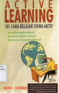 Active Learning 101 cara belajar siswa aktif