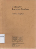 Testing for Language Teachers