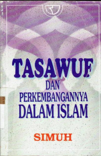 Tasawuf Dan Perkembangannya Dalam Islam