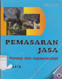 Pemasaran jasa: konsep dan implementasi edisi kedua