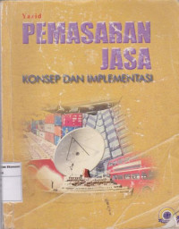 Pemasaran Jasa Konsep dan Implementasi