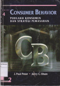 Consumer behavior: perilaku konsumen dan strategi pemasaran edisi 4 jilid 2