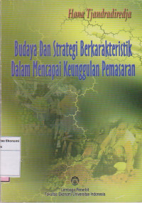 Budaya dan strategi dalam mencapai keunggulan pemasaran