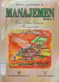 Manajemen ; Edisi Bahasa Indonesia Management 5e  BUKU 1