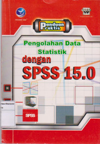 Pengolahan data statistik dengan spss 15.0