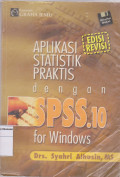 Aplikasi statistik praktis dengan spss.10 for windows