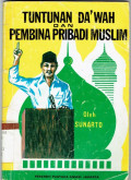 Tuntunan Da'wah Dan Pembina Pribadi Muslim