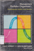 Manajemen Perilaku Organisasi : Pendayagunaan Sumber Daya Manusia