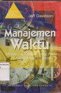 Manajemen waktu: menguasai keahlian yang anda perlukan dalam 10 menit