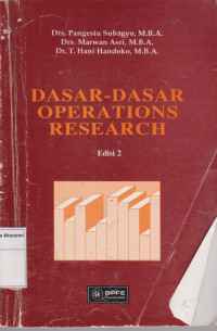 Dasar-dasar operation research edisi 2