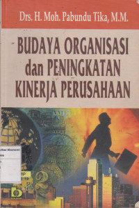 Budaya Organisasi Dan Peningkatan Kinerja Perusahaan