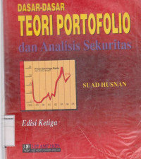 Dasar-dasar teori portofolio dan analisis sekuritas edisi ketiga