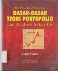 Dasar-dasar teori portofolio dan analisis sekuritas edisi kedua