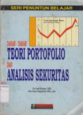 Dasar-dasar teori portofolio dan analisis sekuritas 