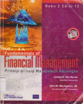 Fundamentals of financial management: prinsip-prinsip manajemen keuangan buku 2 edisi 12