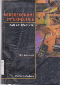 Mikroekonomi intermediate dan aplikasinya edisi kedelapan