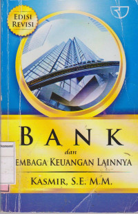 Bank dan Lembaga Keuangan Lainnya edisi revisi