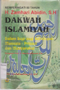 Dakwah Islamiyah ; Dalam segi-segi kehidupan manusia-pribadi dan masyarakat