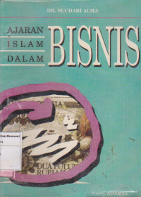 Ajaran Islam Dalam Bisnis