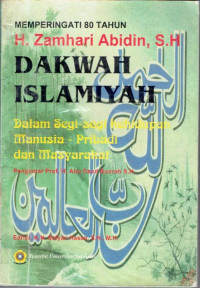 Dakwah Islamiyah (Dalam Segi-segi Kehidupan Manusia, Pribadi dan Masyarakat)