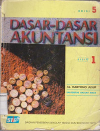 Dasar-dasar akuntansi edisi 5 jilid 1