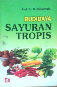 Budidaya sayuran tropis