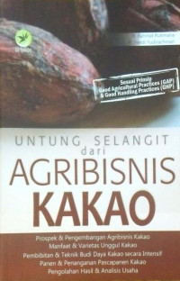 Untung selangit dari agribisnis kakao