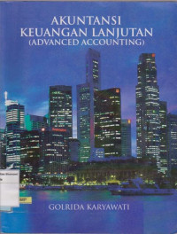 Akuntansi Keuangan Lanjutan (advanced accounting)