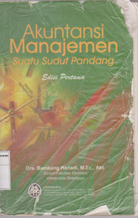 Akuntansi manjemen: suatu sudut pandang edisi pertama