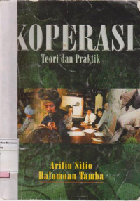 Koperasi: teori dan praktek