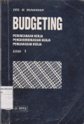 Budgeting - Perencanaan Kerja Pengkoordinasian kerja Pengawasan Kerja