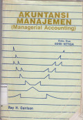 Akuntansi manajemen: managerial accounting buku dua edisi ketiga