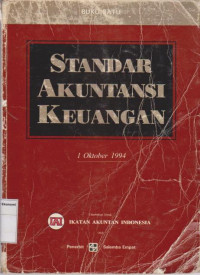 Standar akuntansi keuangan 1 oktober 1994 buku satu