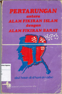 Pertarungan antara Alam Fikiran Islam  dengan Alam Fikiran Barat