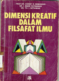 Dimensi Kreatif Dalam Filsafat Ilmu