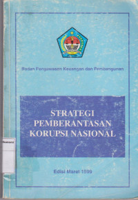 Strategi pemberantasan korupsi nasional edisi maret 1999