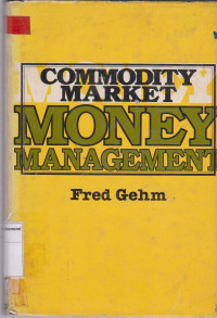 Commodity market money management