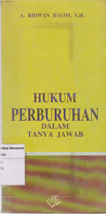 Hukum dan perburuhan dalam tanya jawab