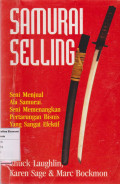 Samurai selling: seni menjual ala samurai