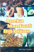 Aneka manfaat biji-bijian