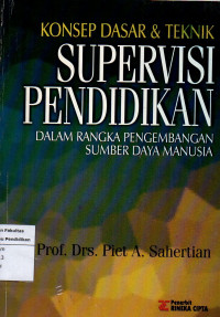 Konsep Dasar & Teknik Supervisi Pendidikan