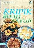 Membuat kripik buah dan sayur