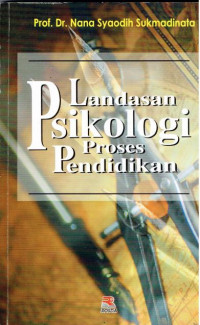 Landasan Psikologi Proses Pendidikan