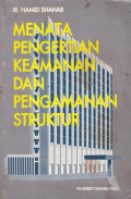 Menata Pengertian Kemanan dan Pengamanan struktur