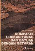 Kompaksi Urukan Tanah Dan Bantuan Dengan getaran