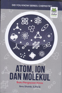 Atom Ion Dan Malkul