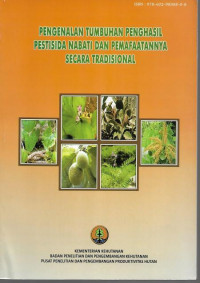 Pengenalan tumbuhan penghasil Pestisida Nabati dan Pemanfaatannya secara tradisional